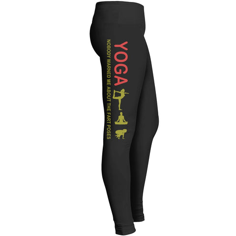 Nobody Warned Me About The Fart Poses Leggings