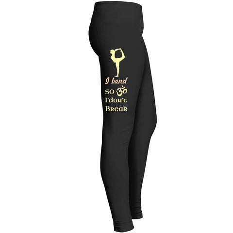 Yoga I Bend So I Dont Break Graphic Yoga Leggings Leggings