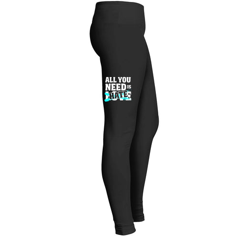 All You Need Is Hate Love 4 Leggings