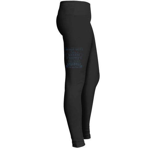 Back Off I Have A Badass Bestie And Im Not Afraid To Use Her 2 Leggings
