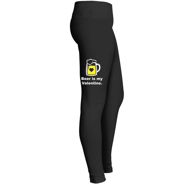 Beer Is My Valentine 1 Leggings