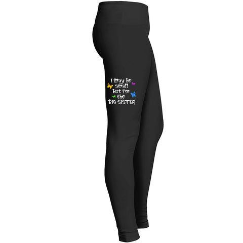 I May Be Small But Im The Big Sister Tshirt 2 Leggings