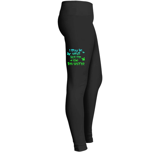 I May Be Small But Im The Big Sister Tshirt 6 2 Leggings