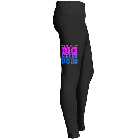 Im The Big Sister Which Makes Me The Boss Tshirt Copy Leggings