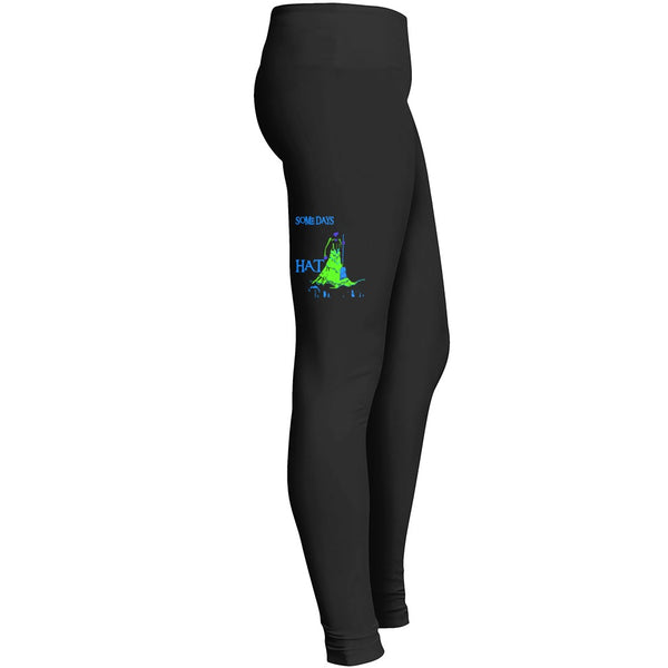 Some Days You Have To Put On The Hat And Remind Them Who Theyre Dealing With Witch 2 Leggings