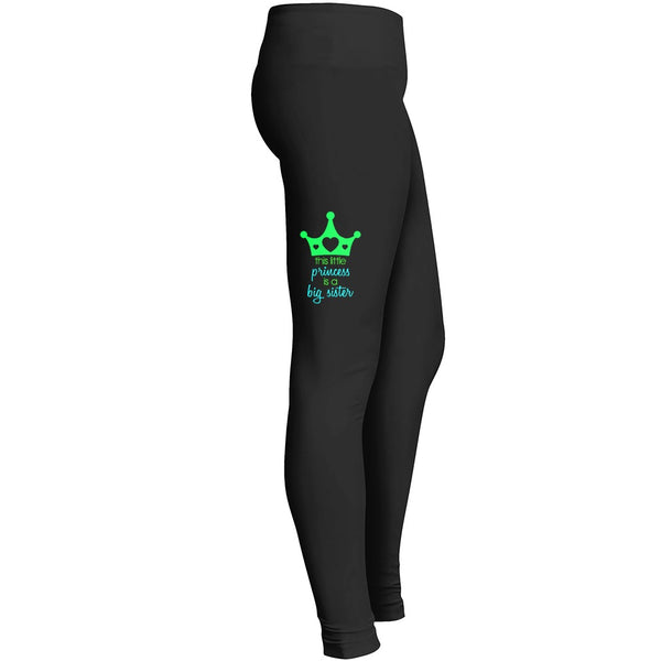This Little Princess Is A Big Sister Tshirt 1 2 Leggings