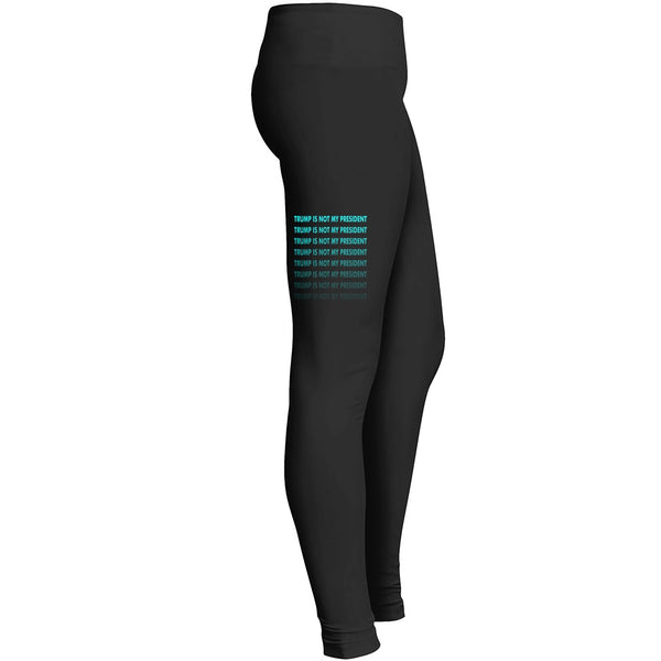 Trump Is Not My President 1 4 Leggings