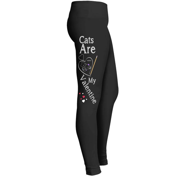 Cats Are My Valentine Leggings Awesome Cat Lover Workout Pant Hot Yoga Pant For Kitty Lover Leggings