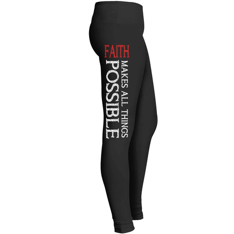 Faith Makes All Things Possible Leggings Faith And Trust Workout Tights For Awesome Lovely Cool Girl Leggings