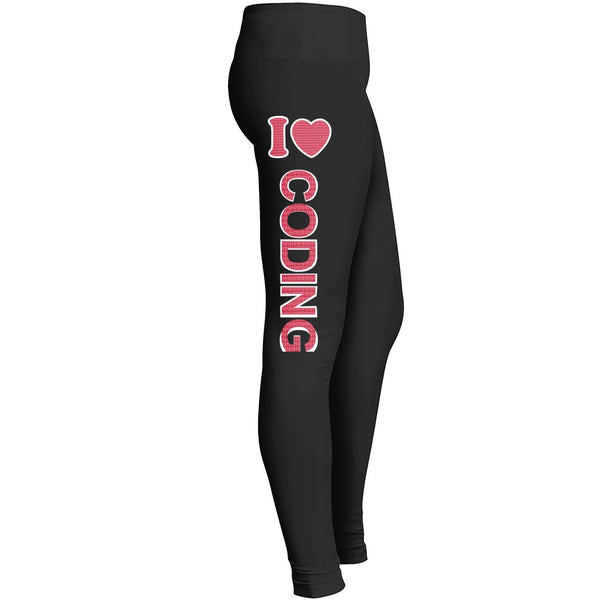 I Love Coding Leggings For Awesome Girls Mom Mommy Lady Women Wife Grandmother Web Developer Leggings