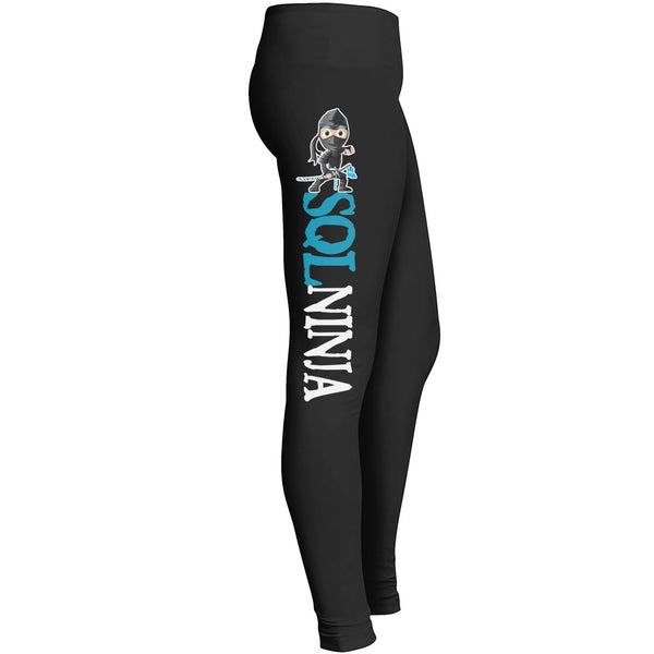 Sql Ninja Leggings For Web Developer It Girls Mom Mommy Lady Women Wife Grandmother Fit For Anywhere Leggings