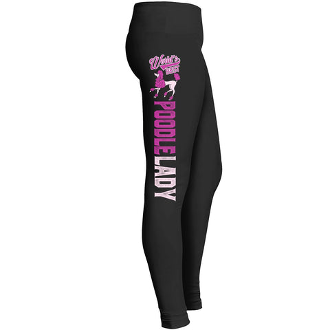 Poodle Lady Leggings Fit For Awesome Pet Dog Doggy Lover Girls Indoor Outdoor Workout Yoga Suitable Leggings