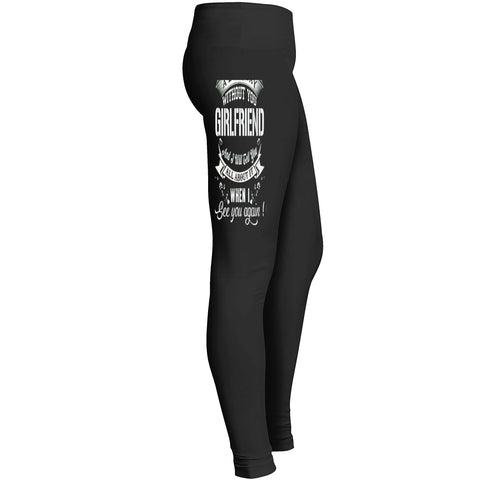 A Long Day Without You Girlfriend Leggings