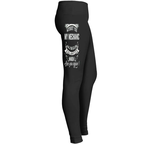 A Long Day Without You My Mechanic Leggings