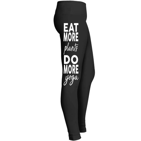 Eat More Plants Do More Yoga Leggings