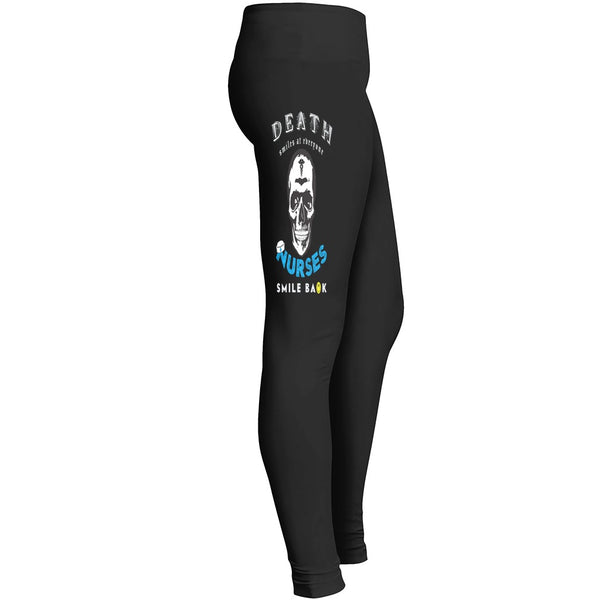 Death Smiles At Everyone Nurses Smile Back Leggings