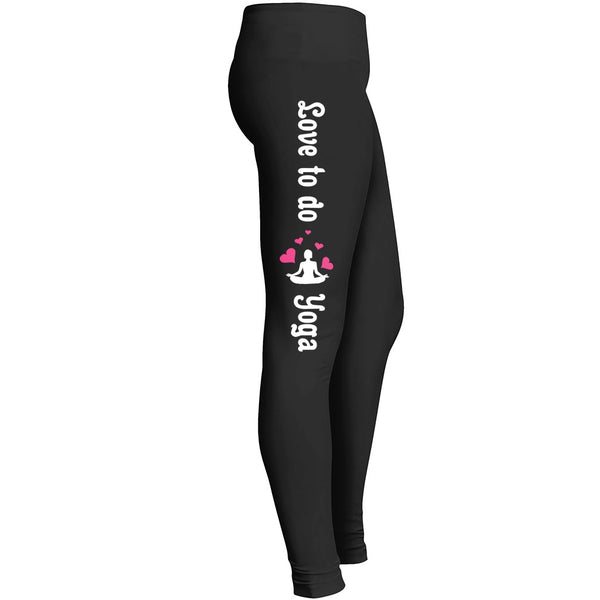Love To Do Yoga Leggings