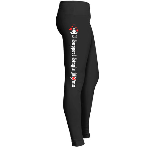 I Support Single Moms Leggings