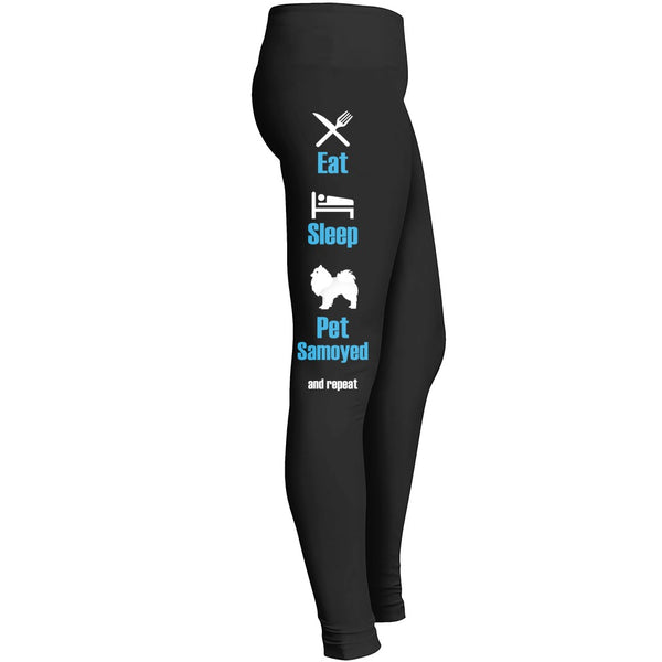 Eat Sleep Petsamoyed And Repeat Leggings