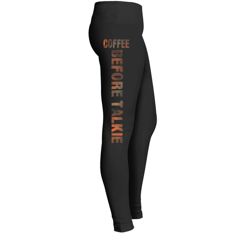 Coffee Before Talkie Leggings