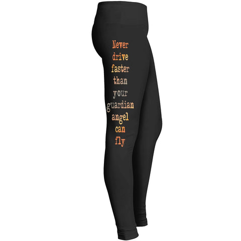 Never Drive Faster Angel Leggings
