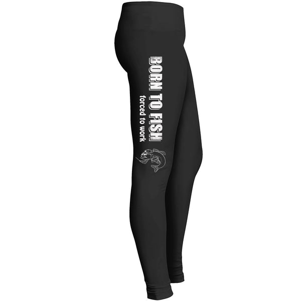 Born To Fish Forced To Work Legging Leggings
