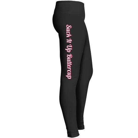 Suck It Up Buttercup Leggings