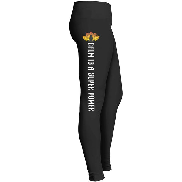 Yoga Calm Is A Super Power Leggings