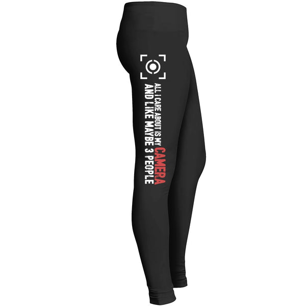Photographer Legging All I Care About Is My Camera Leggings
