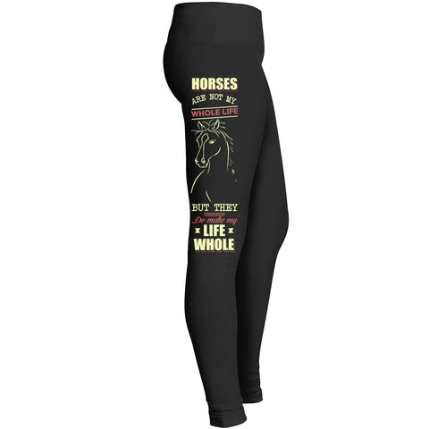 Horse Are My Whole Life Leggings