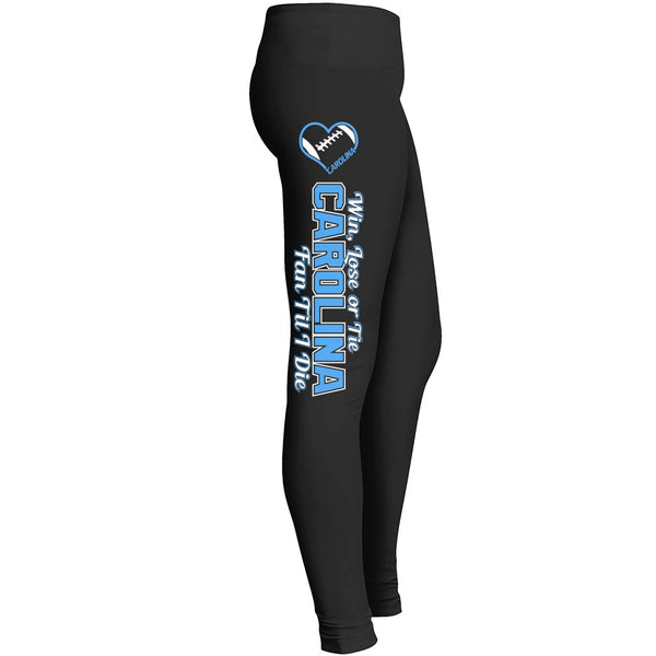 Carolina Win Lose Or Tie Football Leggings Leggings