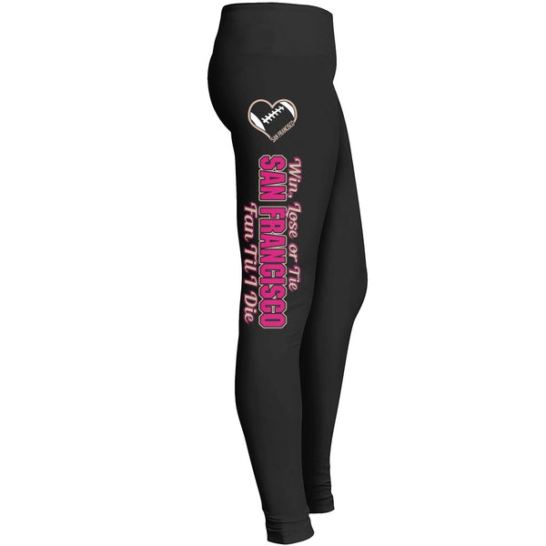 San Francisco Win Lose Or Tie Football Leggings Leggings