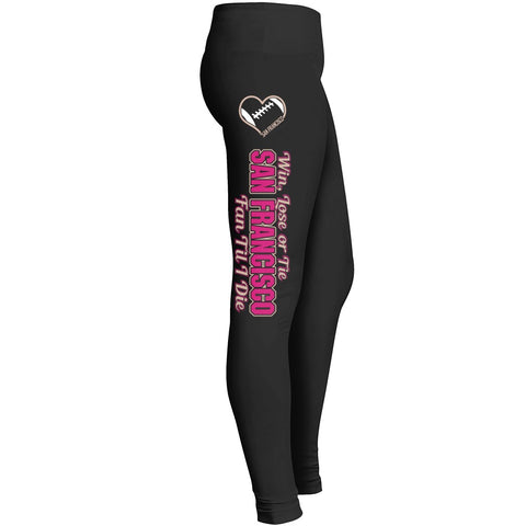 San Francisco Win Lose Or Tie Football Leggings Leggings