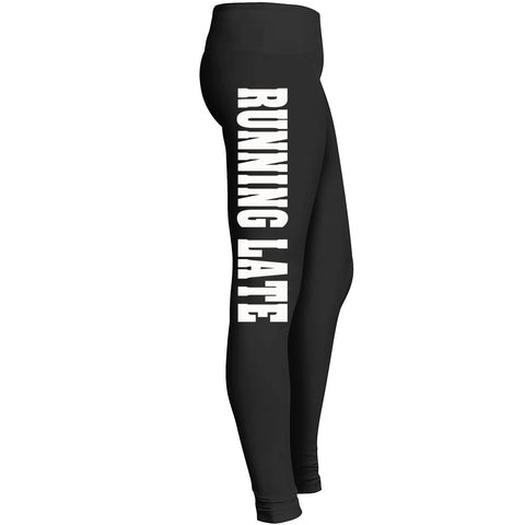 Running Late Leggings
