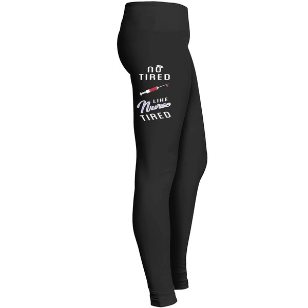 Nurse Legging Nursing Legging No Tired Leggings