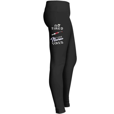 Nurse Legging Nursing Legging No Tired Leggings