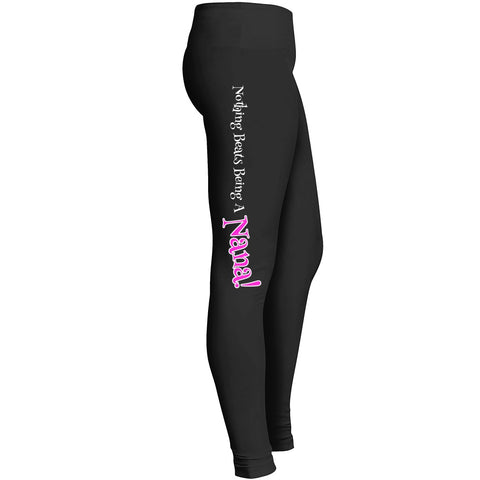 Nothing Beats Being A Nana Leggings