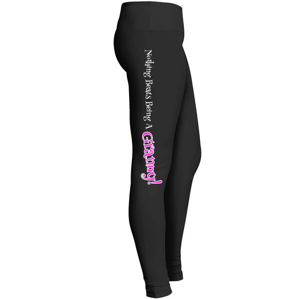 Nothing Beats Being A Granny Leggings