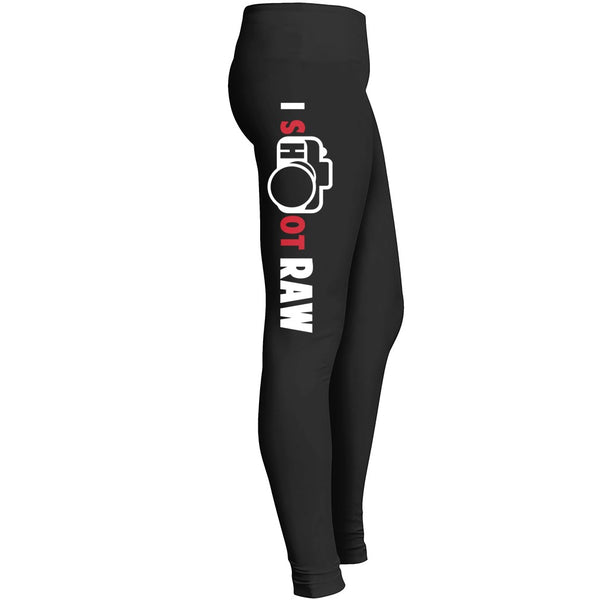 Photography Legging I Shoot Raw Leggings