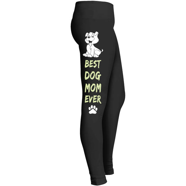 Best Dog Mom Ever Leggings Leggings