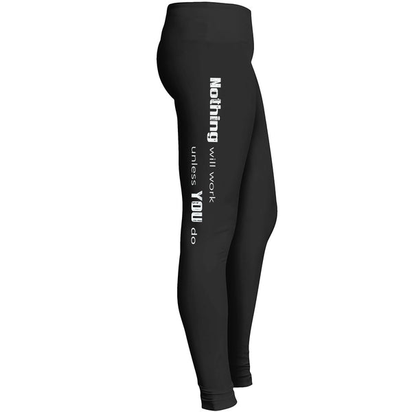 Nothing Will Work Leggings