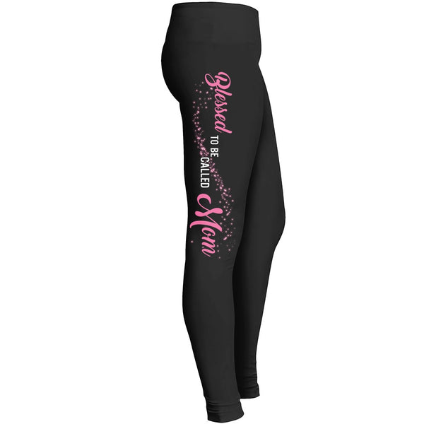 Blessed To Be Called Mom Leggings
