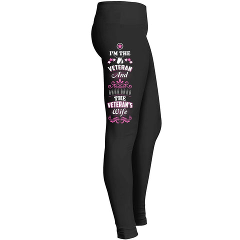 Im The Veteran And The Veterans Wifespecial Customer Pricing Leggings