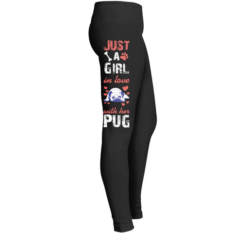 Just A Girl In Love With Her Pug Leggings