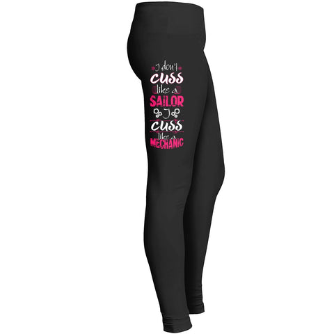I Cuss Like A Mechanic Leggings