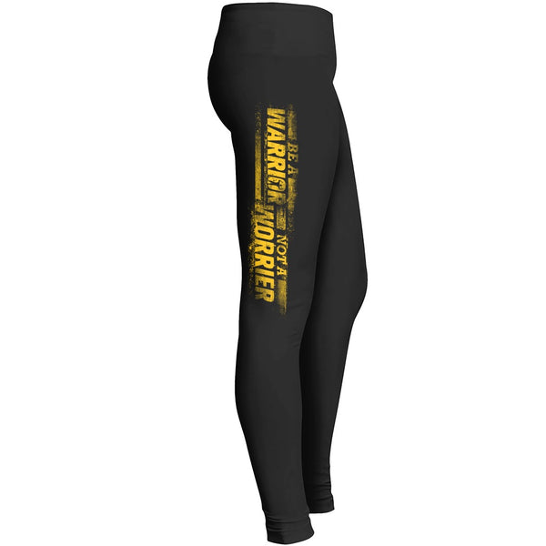 Be A Warrior Leggings