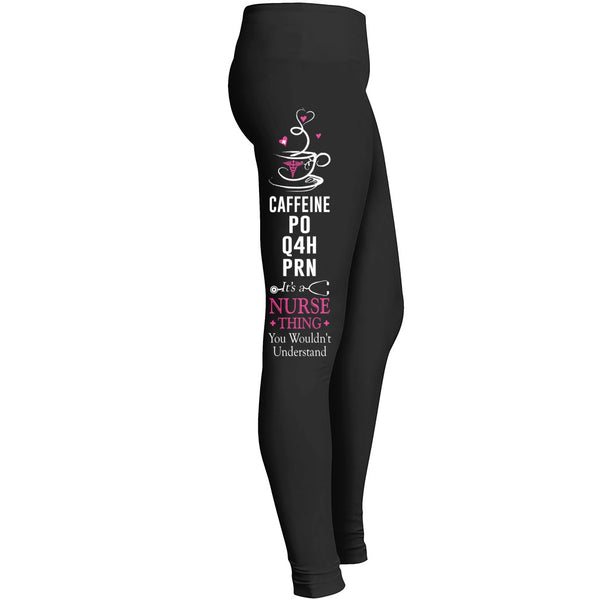 Its A Nurse Thing Leggings