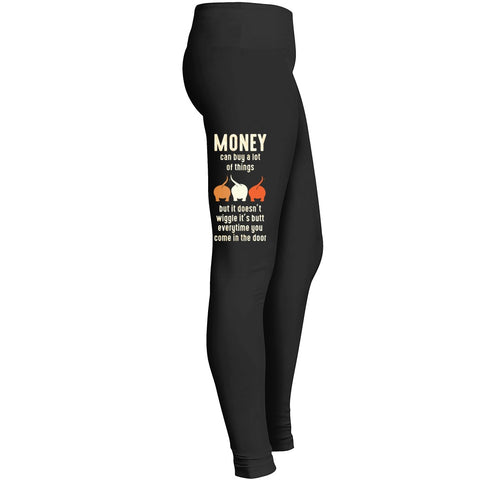 Funny Money Can Buy A Lot Of Things Dogs Leggings For Women Leggings