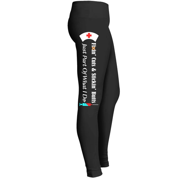 Fixin Cutsstickin Buttsjust Part Of What I Do Leggings