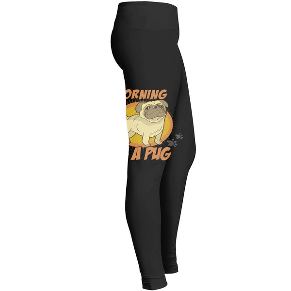 Pug Every Morning Leggings